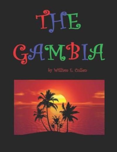 Cover for William E Cullen · The Gambia (Taschenbuch) (2018)
