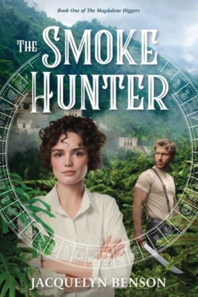 Cover for Jacquelyn Benson · The Smoke Hunter (Paperback Book) (2021)