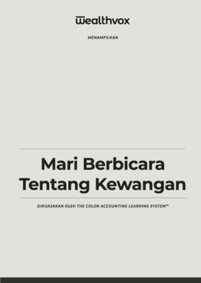 Mari Berbicara Tentang Kewangan - Peter Frampton - Bøker - Accounting Comes Alive, Inc - 9781735312941 - 7. september 2021