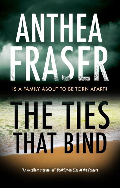 Cover for Anthea Fraser · The Ties That Bind (Pocketbok) [Main edition] (2022)