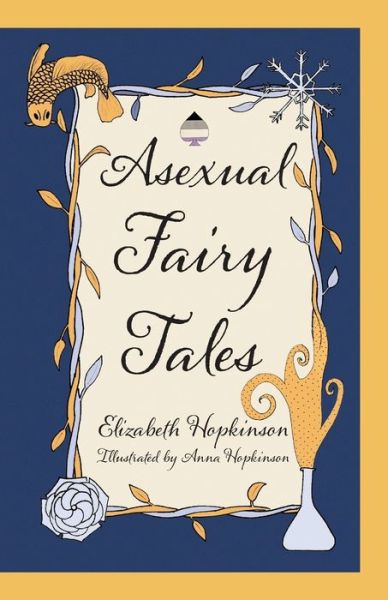 Cover for Elizabeth Hopkinson · Asexual Fairy Tales (Paperback Book) (2019)