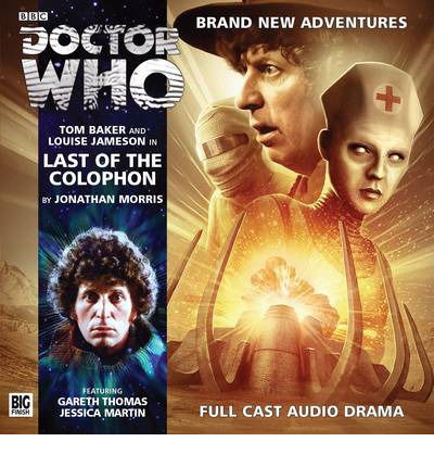 Cover for Jonathan Morris · Last of the Colophon - Doctor Who: The Fourth Doctor Adventures (Hörbok (CD)) (2014)