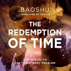 Cover for Baoshu · The Redemption of Time (Audiobook (CD)) [Unabridged edition] (2019)