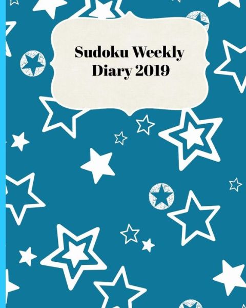 Cover for Sunny Days Puzzles · Sudoku Weekly Diary 2019 (Paperback Book) (2018)