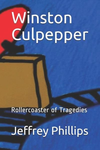 Cover for Jeffrey Phillips · Winston Culpepper (Paperback Book) (2019)