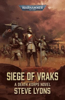 Cover for Steve Lyons · Siege of Vraks - Warhammer 40,000 (Paperback Book) (2025)