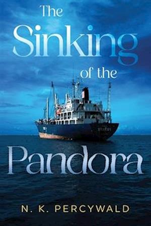 Cover for N. K. Percywald · The Sinking of the Pandora (Paperback Book) (2025)