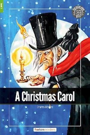 Cover for Foxton Books · A Christmas Carol - Foxton Readers Level 1 (400 Headwords CEFR A1-A2) with free online AUDIO (Pocketbok) (2022)