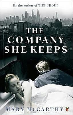Cover for Mary McCarthy · The Company She Keeps - Virago Modern Classics (Pocketbok) (2011)