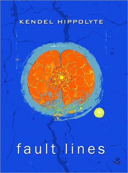 Cover for Kendel Hippolyte · Fault Lines (Paperback Book) (2012)