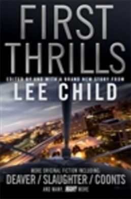 Cover for Child, Lee (Editor) · First Thrills (Paperback Bog) [Main edition] (2011)