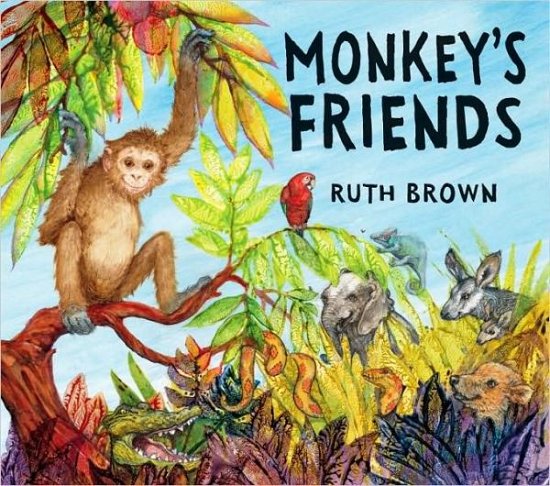 Cover for Ruth Brown · Monkey's Friends (Inbunden Bok) (2011)