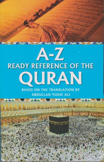 Cover for Abdullah Yusuf Ali · A-Z Ready Reference of the Quran (Paperback Book) (2020)