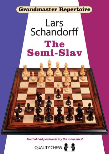 Cover for Lars Schandorff · Grandmaster Repertoire 20 - The Semi-Slav - Grandmaster Repertoire (Paperback Book) (2015)