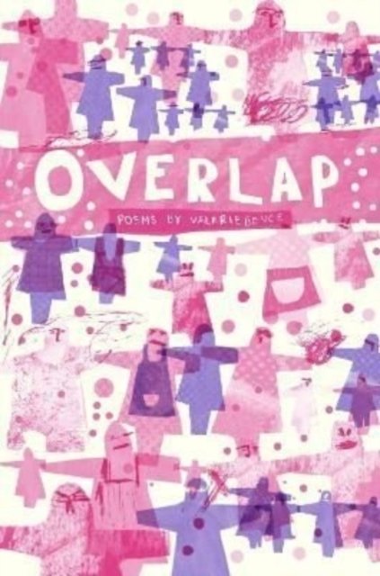 Cover for Valerie Bence · Overlap: Poems (Paperback Book) (2022)