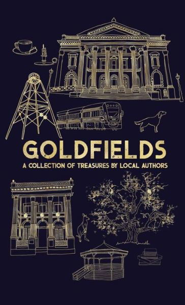 Goldfields - Katrina Nannestad - Książki - Accidental Publishing - 9781925900941 - 5 sierpnia 2019