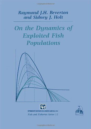 On the Dynamics of Exploited Fish Populations - Sidney J. Holt - Books - The Blackburn Press - 9781930665941 - June 1, 2004