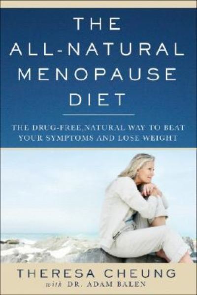 Cover for Theresa Francis-Cheung · The all-natural menopause diet (Book) [1st edition] (2008)