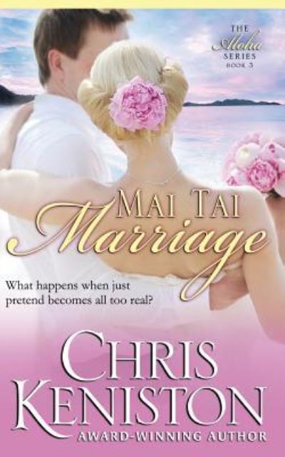 Cover for Chris Keniston · Mai Tai Marriage (Paperback Book) (2014)