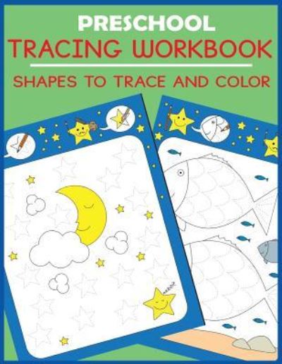 Cover for Blue Wave Press · Preschool Tracing Workbook (Paperback Book) (2018)