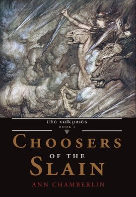 Cover for Ann Chamberlin · Choosers of the Slain (Hardcover Book) (2020)