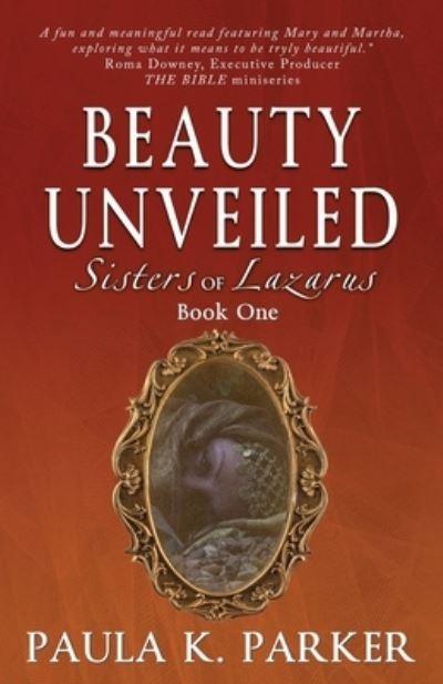 Cover for Paula Parker · Beauty Unveiled (Book) (2022)