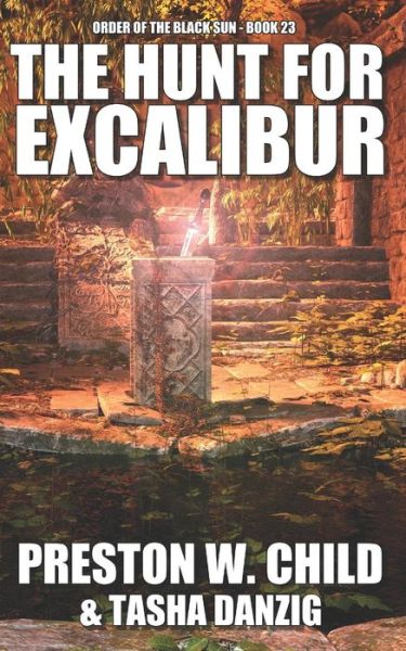 Cover for Tasha Danzig · The Hunt for Excalibur (Paperback Book) (2017)