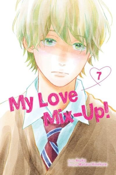 Cover for Wataru Hinekure · My Love Mix-Up!, Vol. 7 - My Love Mix-Up! (Paperback Bog) (2023)