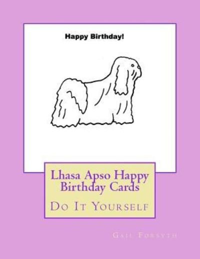 Cover for Gail Forsyth · Lhasa Apso Happy Birthday Cards (Pocketbok) (2017)