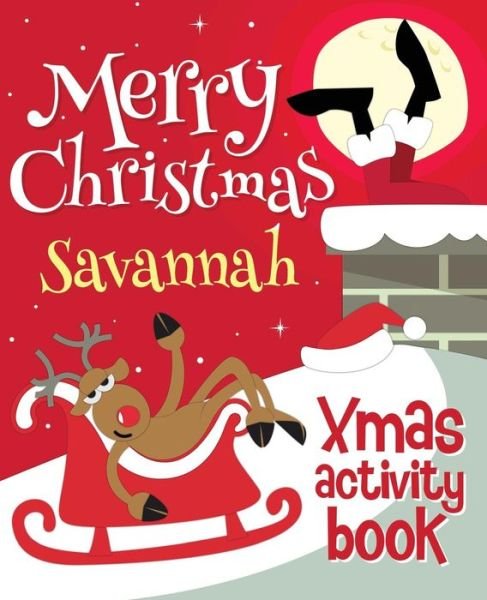 Cover for Xmasst · Merry Christmas Savannah - Xmas Activity Book (Taschenbuch) (2017)