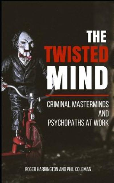 Cover for Phil Coleman · The Twisted Mind (Paperback Book) (2018)