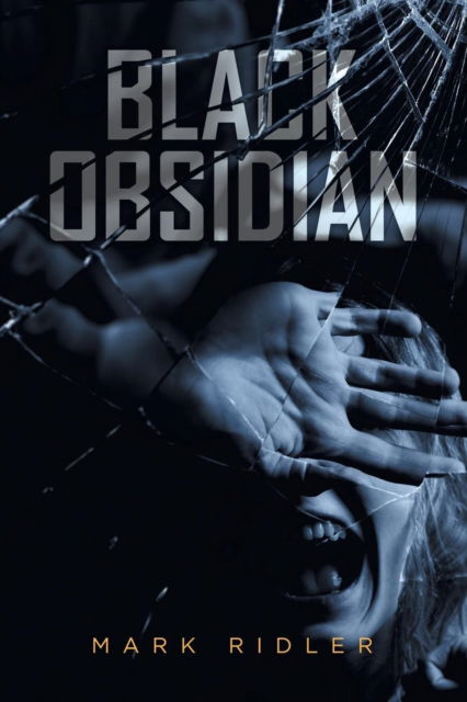 Cover for Mark Ridler · Black Obsidian (Paperback Book) (2019)