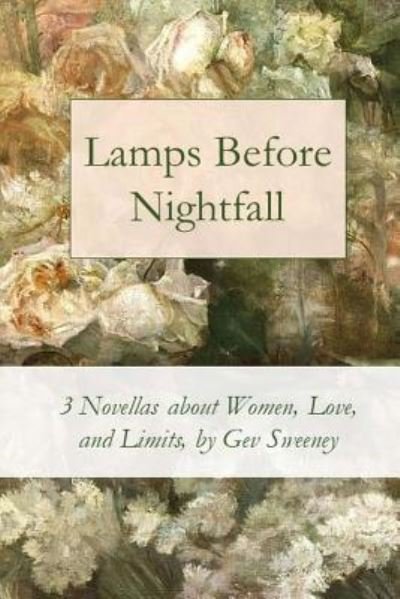 Cover for Gev Sweeney · Lamps Before Nightfall (Pocketbok) (2018)