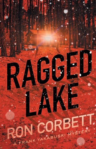 Cover for Ron Corbett · Ragged Lake (Book) (2022)