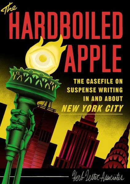 Cover for Jon Hammer · The Hard-Boiled Apple: A guide to pulp and suspense fiction in New York City (Kartor) (2019)