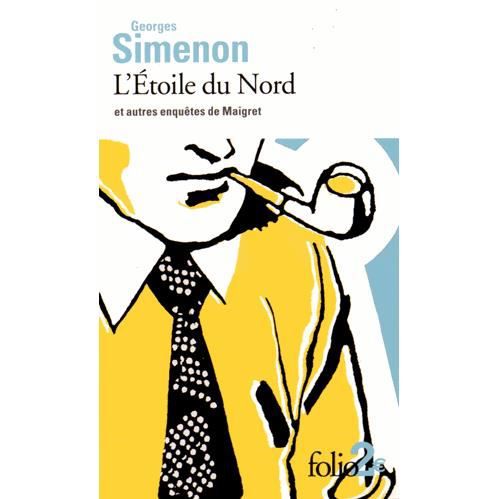 Cover for Simenon · L'Etoile Du Nord Et Autres Enqu (Book)