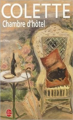 Cover for Colette · Chambre D Hotel (Ldp Litterature) (French Edition) (Pocketbok) [French edition] (2004)