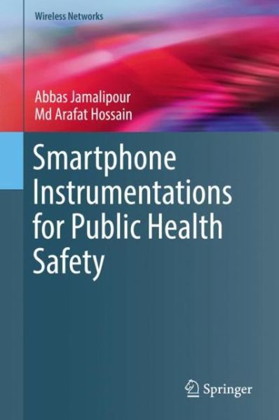 Cover for Jamalipour · Smartphone Instrumentations for Public Health Safety (Book) [1st ed. 2019 edition] (2018)