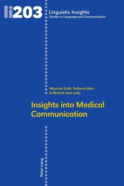 Cover for Insights Into Medical Communication - Linguistic Insights (Paperback Book) [New edition] (2015)