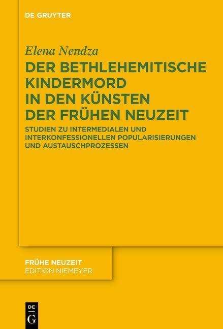 Der Bethlehemitische Kindermord - Nendza - Books -  - 9783110690941 - October 12, 2020