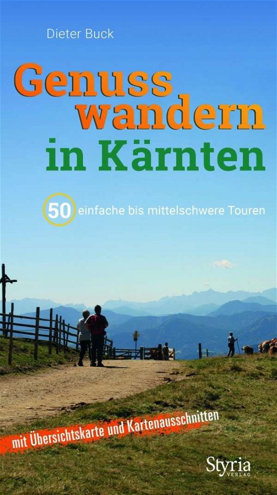 Cover for Buck · Genusswandern in Kärnten (Bok)