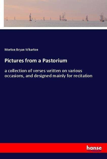 Cover for Wharton · Pictures from a Pastorium (Book)