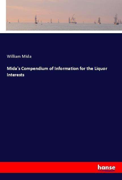 Mida's Compendium of Information f - Mida - Książki -  - 9783337512941 - 