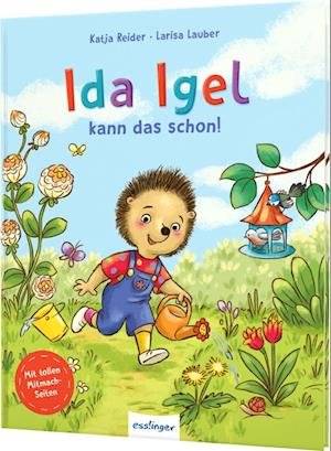 Ida Igel kann das schon! - Katja Reider - Livros - Esslinger in der Thienemann-Esslinger Ve - 9783480238941 - 27 de janeiro de 2024