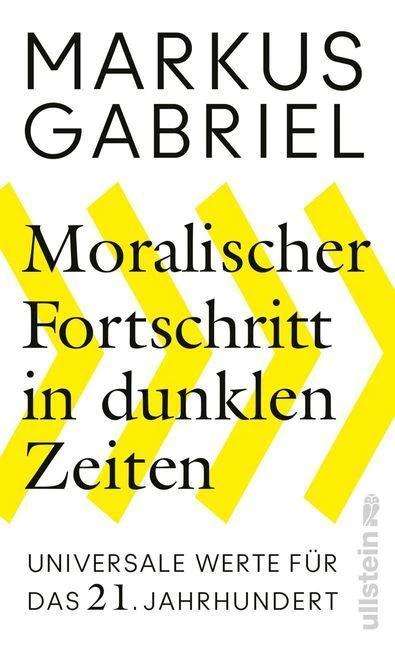 Moralischer Fortschritt in dunk - Gabriel - Books -  - 9783550081941 - 