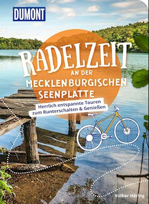 Cover for Volker Häring · DuMont Radelzeit an der Mecklenburgischen Seenplatte (Book) (2023)