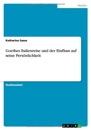 Cover for Sasse · Goethes Italienreise und der Einf (Book) [German edition] (2010)