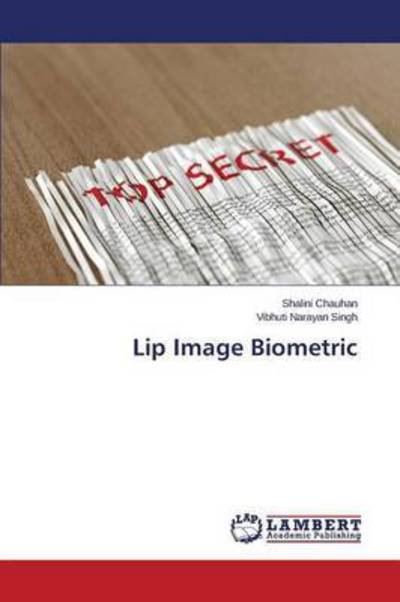 Cover for Chauhan Shalini · Lip Image Biometric (Paperback Book) (2015)