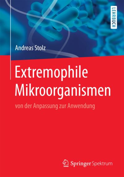 Cover for Stolz · Extremophile Mikroorganismen (Book) (2018)