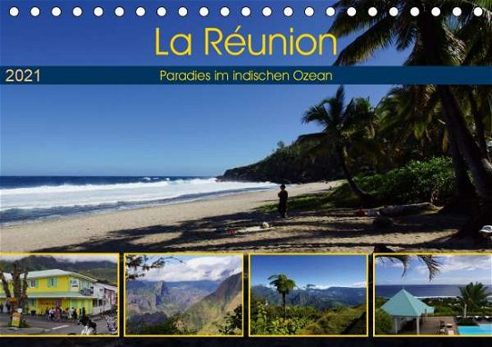 La Réunion - Paradies im indischen - Löwe - Bøger -  - 9783671845941 - 